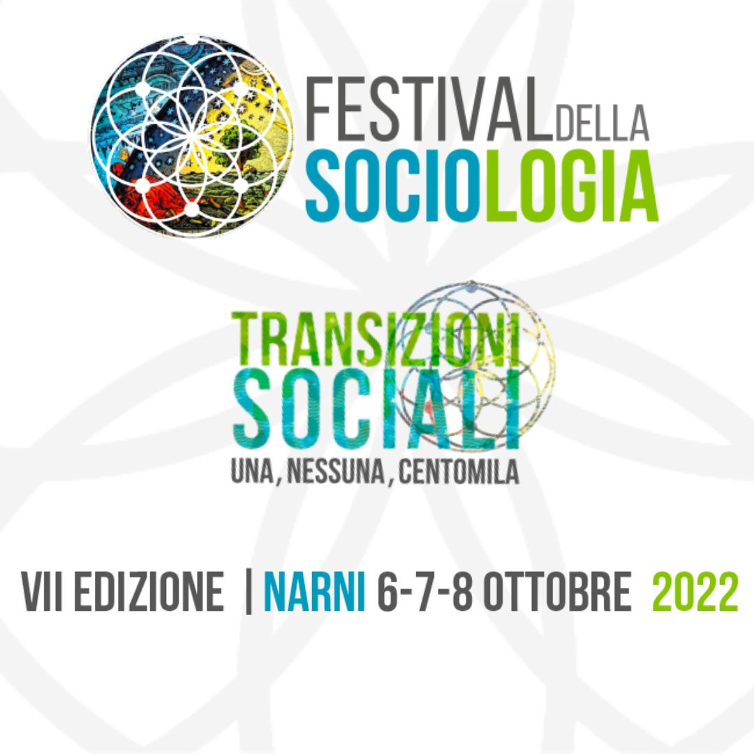 Dal 6 all’8 ottobre 2022 a Narni si parlerà di “Transizioni Sociali” Una, nessuna, centomila