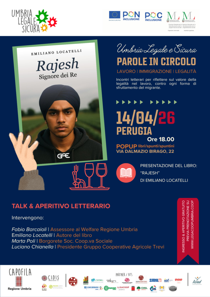 Umbria Legale e Sicura: a Perugia un nuovo appuntamento su lavoro, immigrazione e legalità con il libro “Rajesh. Signore dei Re”